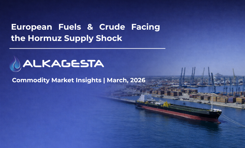 A tanker ship near a port with cranes under a blue overlay displaying the text “European Fuels & Crude Facing the Hormuz Supply Shock” along with the Alkagesta logo.