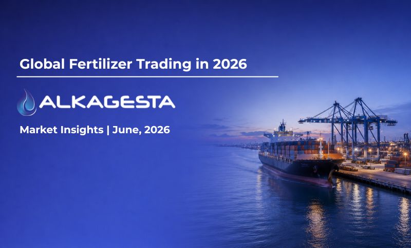 A cargo ship docked at a port during dusk with cranes unloading containers. Text reads: Global Fertiliser Trading in 2026, ALKAGESTA, Market Insights | June 2026.