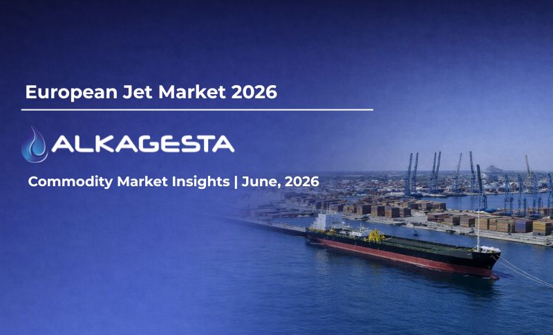 A large cargo ship is docked at a port with cranes and containers. Text over the image reads: European Jet Market 2026. ALKAGESTA. Commodity Market Insights | June, 2026.